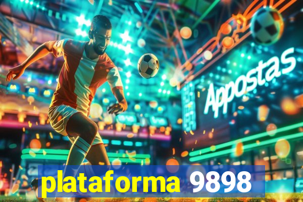 plataforma 9898